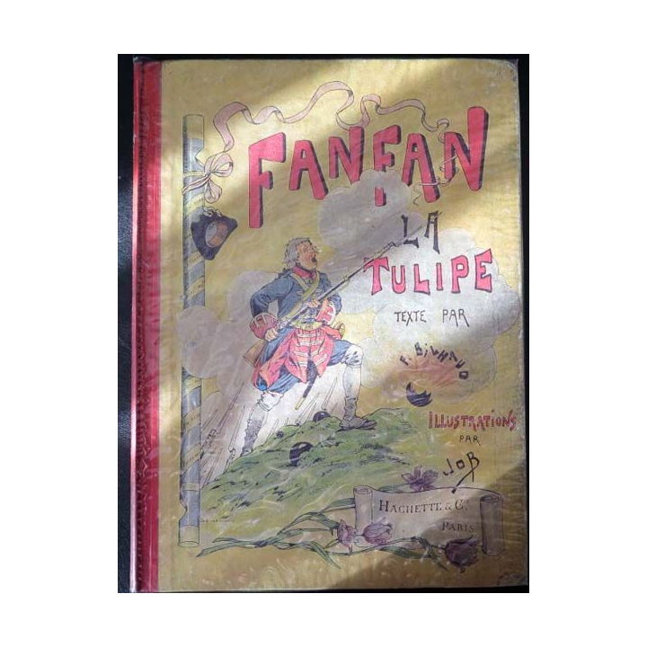 Vieux Livre Fanfan la Tulipe par P. Bilhaud et Job hachette