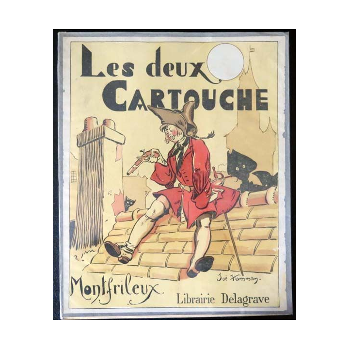 Vieux Livre Les deux cartouche par Montfrileux et A. Robida 1930