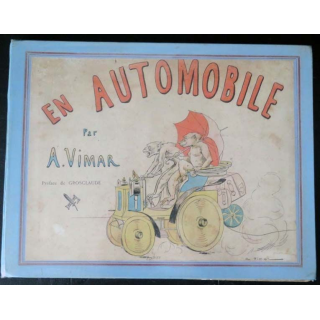 Vieux Livre En Automobile par A. Vimar préfacé par Grosclaude
