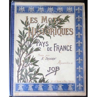 Vieux Livre Les Mots historiques du Pays de France par E. Trogan et Job