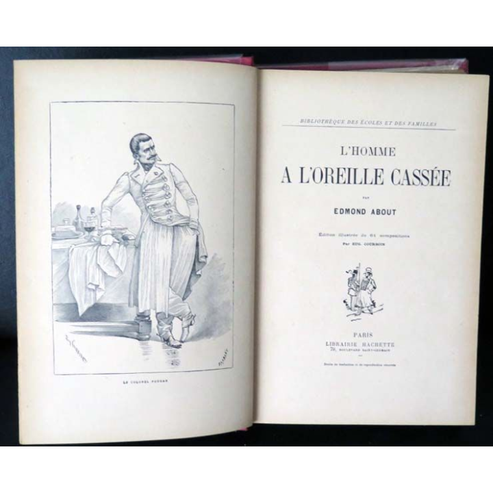 Vieux Livre L'Homme à l'oreille cassée par Edmond About 1933