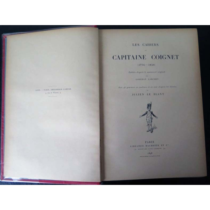 Vieux livres : Les Cahiers du Capitaine Coignet de L. Larchey 1898