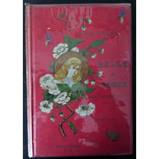 Vieux livres : Belle et Bonne de VALTINE