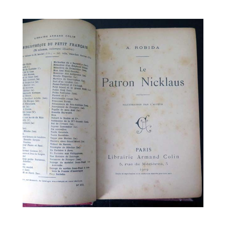Vieux livres : Le Patron Nicklaus de A. ROBIDA Armand Colin 1909