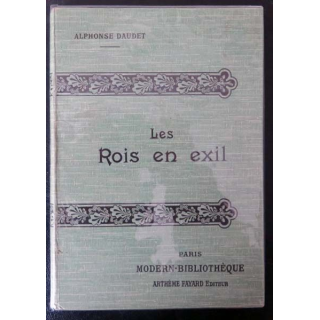 Vieux livres : Les Rois en Exil de Alphonse Daudet Arthème Fayard