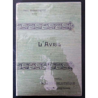 Vieux livres : L'Avril par Paul Margueritte aux Editions Arthème Fayard