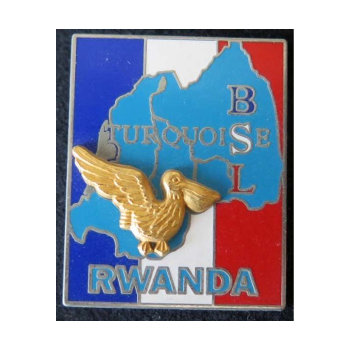 Insigne du Bataillon de Soutien Logistique OPERATION TURQUOISE FRAISSE