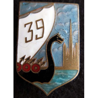 39° RI : insigne métallique du 39° Régiment d'Infanterie de fabrication Arthus Bertrand Paris Déposé en émail