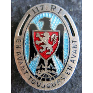 117° RI : insigne métallique du 117° régiment d''infanterie de fabrication Drago Paris G. 428