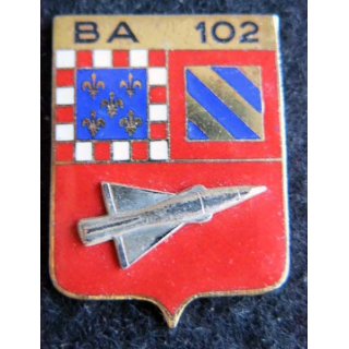 BA 102 : insigne métallique de la base aérienne 102 Drago en émail sans attache