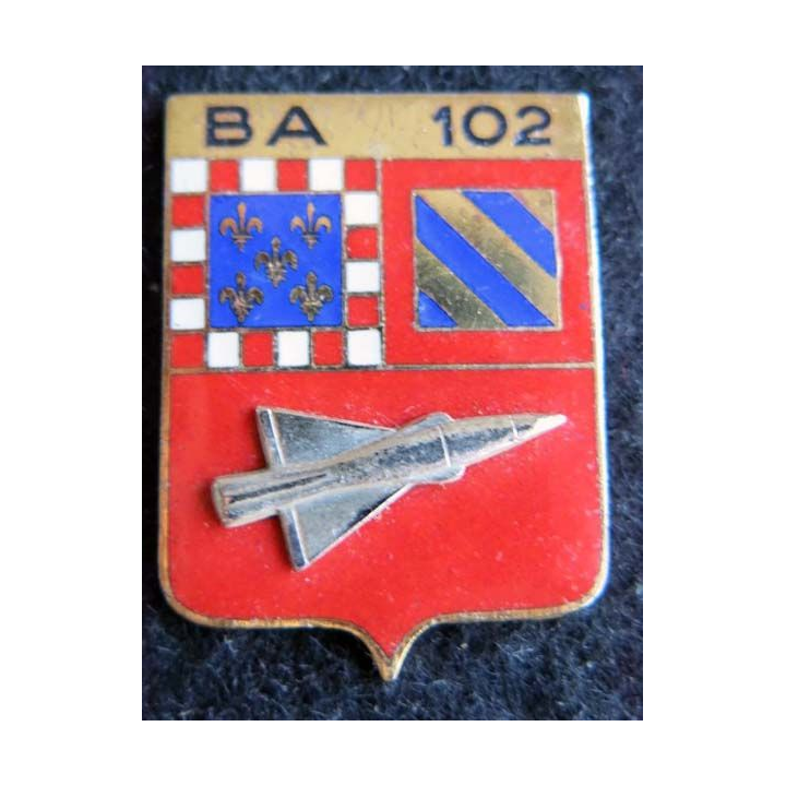 BA 102 : insigne métallique de la base aérienne 102 Drago en émail sans attache