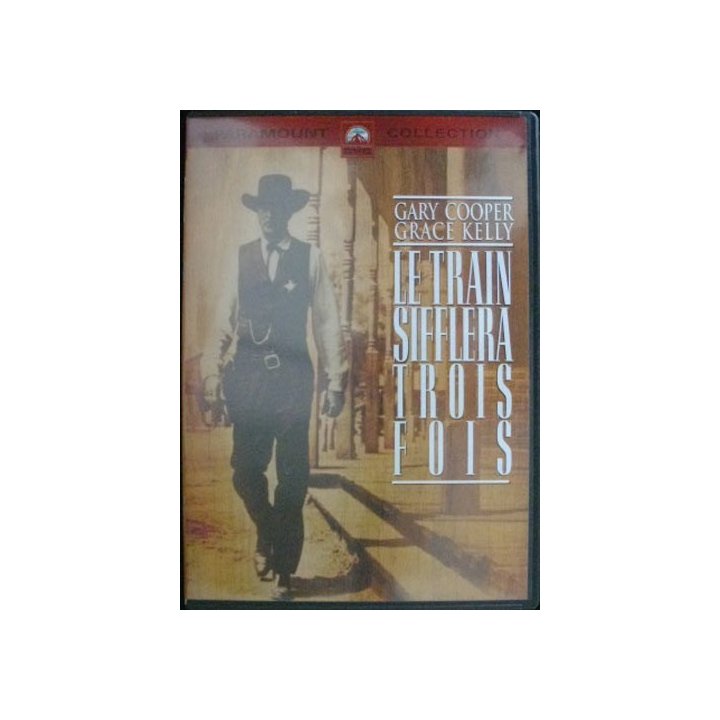 DVD : LE TRAIN SIFFLERA TROIS FOIS (GARY COOPER ET GRACE KELLY)
