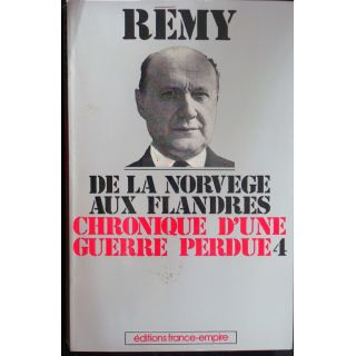 Chronique d'une guerre perdue - Tome 4 - De la Norvège aux Flandres