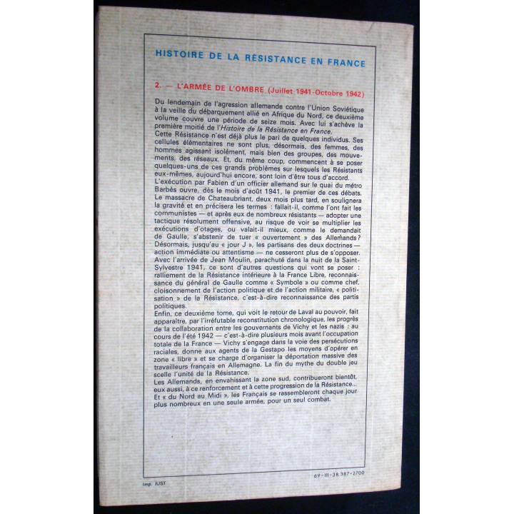 Histoire de la Résistance en France. T2. Juin 41-Oct 42. H. Noguères
