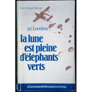 Ici Londres… La lune est pleine d'éléphants verts