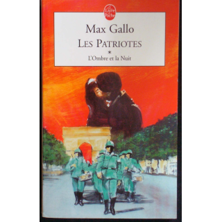 Les Patriotes - Tome 1 - L'ombre et la nuit