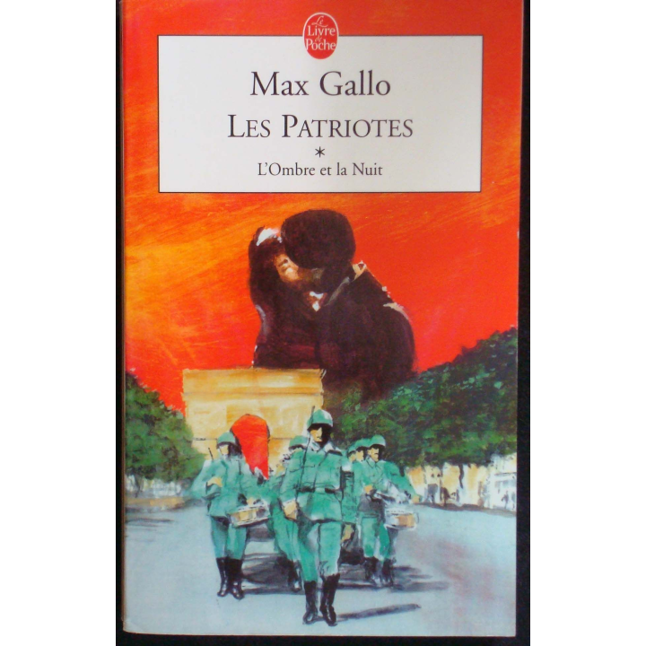 Les Patriotes - Tome 1 - L'ombre et la nuit