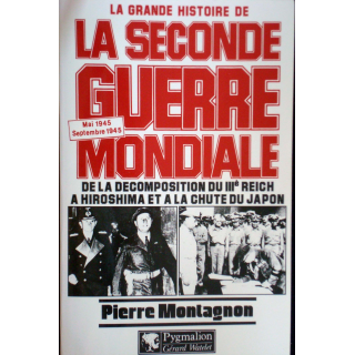 La grande histoire de la seconde guerre mondiale - Tome 9