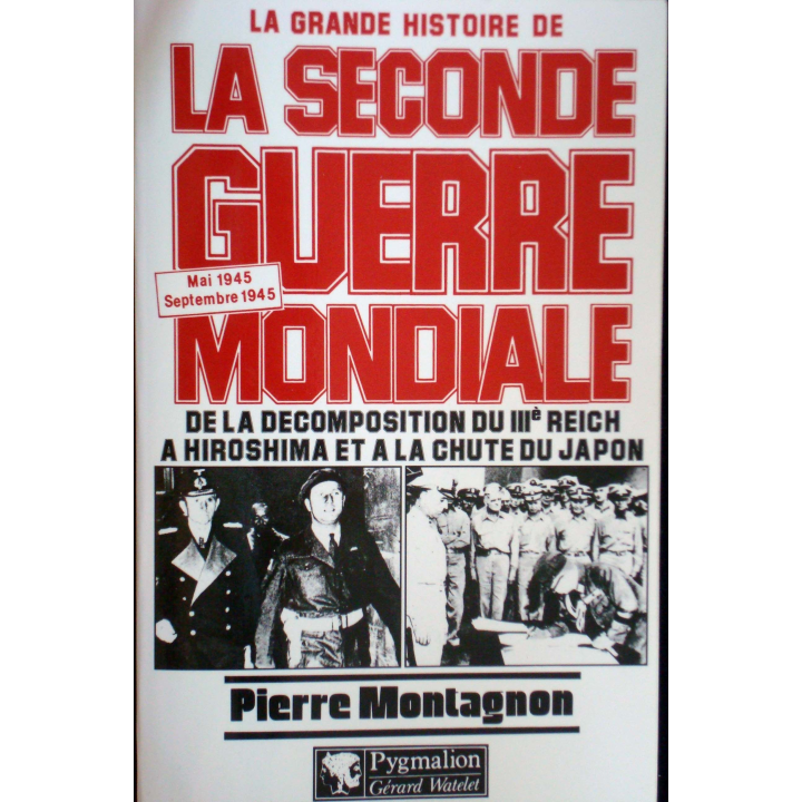 La grande histoire de la seconde guerre mondiale - Tome 9