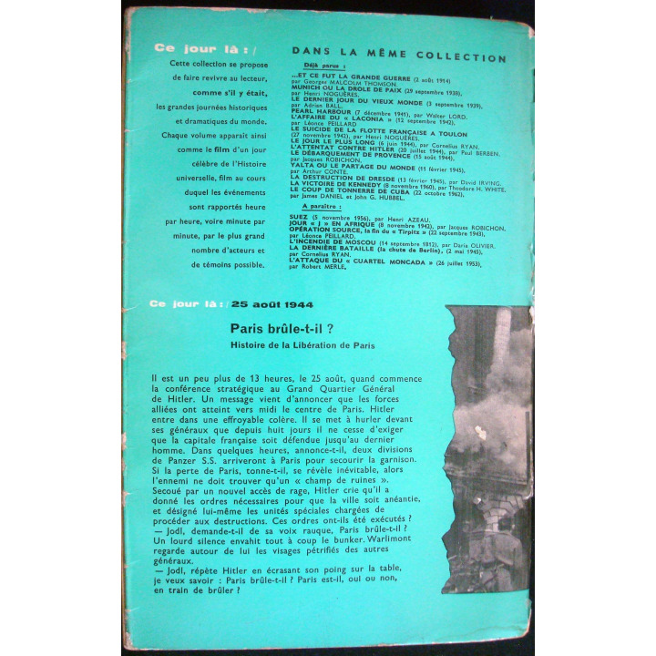 Ce jour-là : 25 Août 1944 Paris brûle-t-il ? Histoire libération Paris
