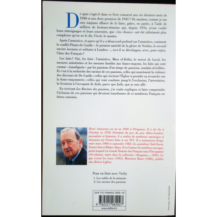 Pour en finir avec Vichy - Tome 2 Les racines des passions 1940-1941