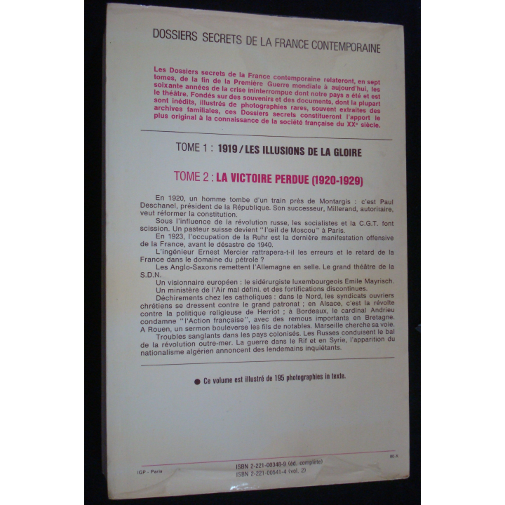 Dossiers secrets de la France contemporaine Tome 2 la victoire perdue