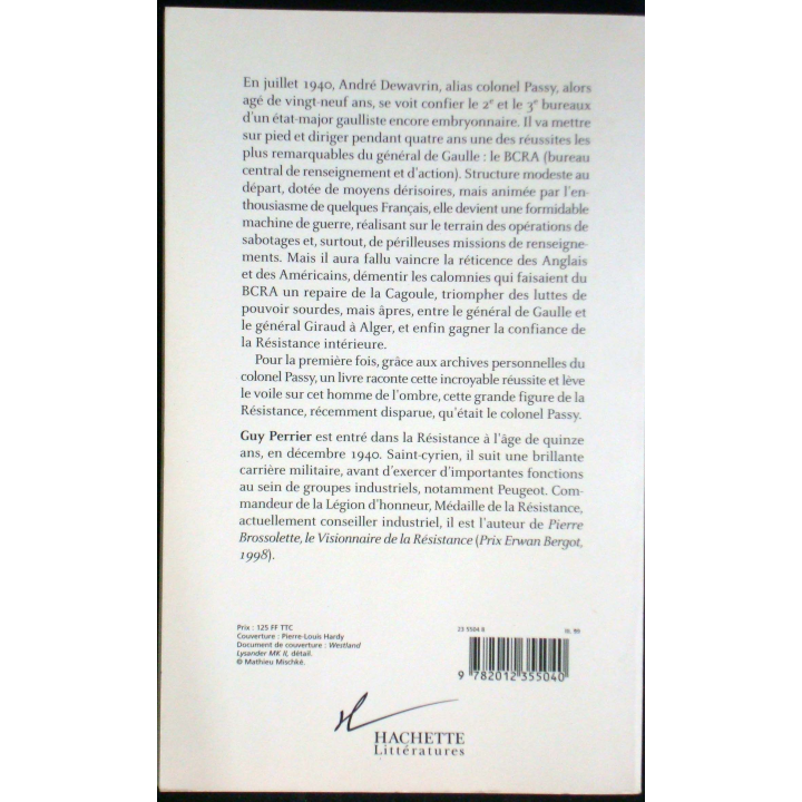 Le Colonel Passy et les services secrets de la France Libre G. Perrier