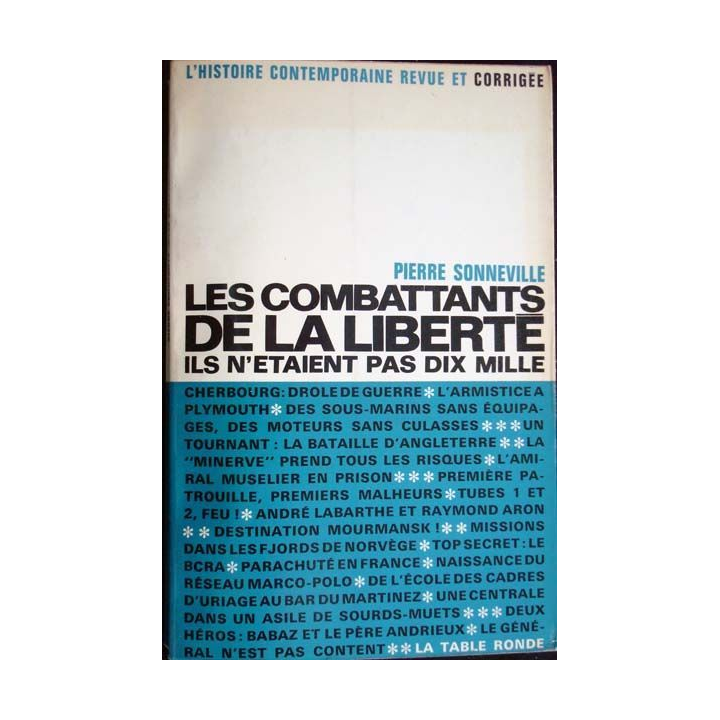 Les combattants de la liberté, ils n'étaient pas 10 000. P. Sonneville