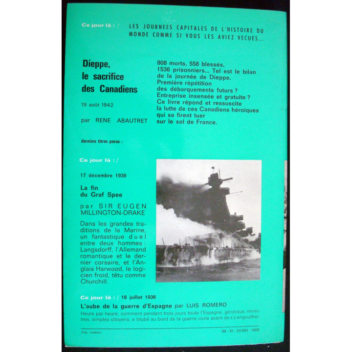 Ce jour-là : 19 Août 1942 Dieppe : le sacrifice des Canadiens Abautret Laffont