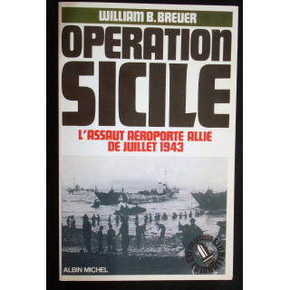 Opération Sicile, l'assaut aéroporté allié Juillet 1943