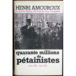 La grande histoire des Français sous l'occupation - T 2. H. Amouroux