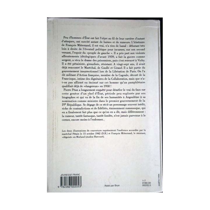 Une jeunesse française. François Mitterrand 1934-47. P. Péan
