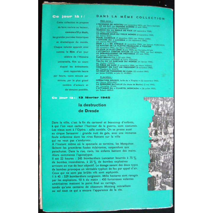 Ce jour-là : 13 Février 1945. La destruction de Dresde. D. Irving