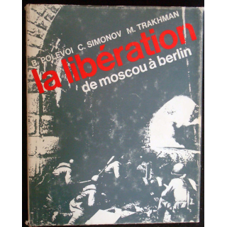 La libération de Moscou à Berlin