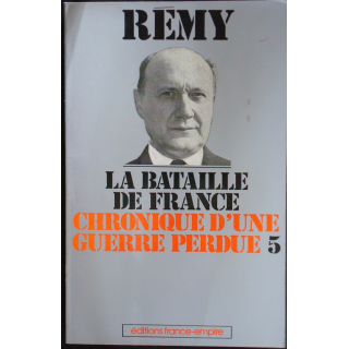 Chronique d'une guerre perdue - Tome 5 - La bataille de France