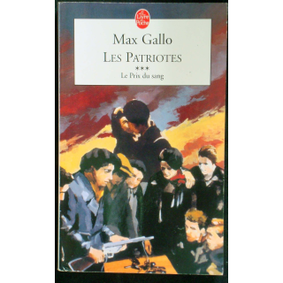 Les Patriotes - Tome 3 - Le prix du sang