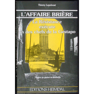 L'affaire Brière écrit par Thierry Leprévost. Heimdal