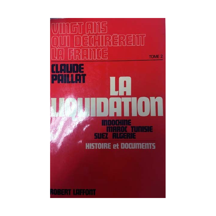 Dossiers secrets de la France contemporaine. T2. Cl. Baillat.