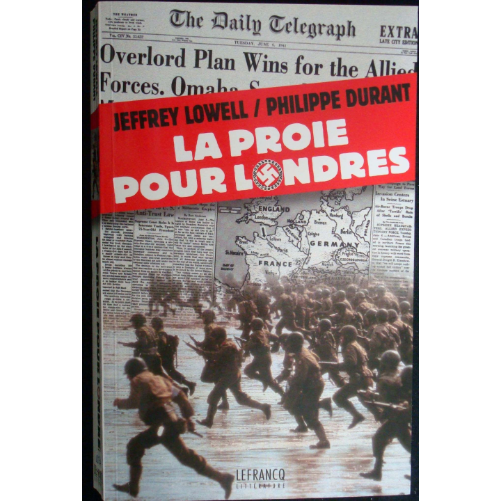 La proie pour Londres