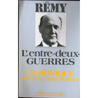 Chronique d'une guerre perdue - Tome 1 - L'entre-deux-guerres