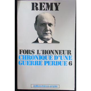 Chronique d'une guerre perdue - Tome 6 - Fors l'Honneur