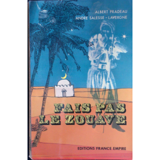 Fais pas le Zouave