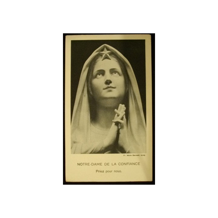 IMAGES PIEUSES : NOTRE DAME DE LA CONFIANCE