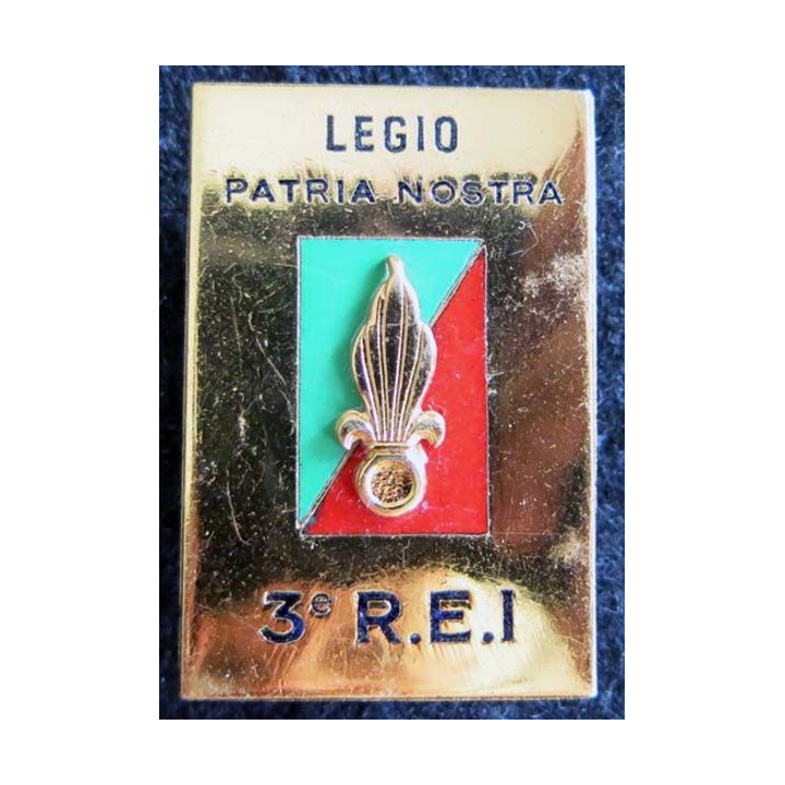 3° REI : insigne métallique du 3° régiment étranger d'infanterie de fabrication Drago Paris en émail