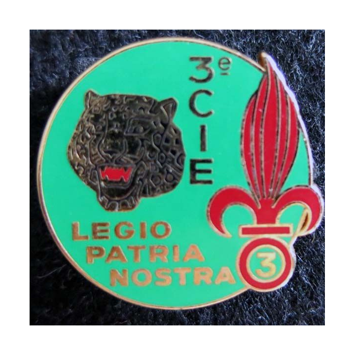 3° REI : insigne de la 3° compagnie du 3° régiment étranger d'infanterie fabrication Drago Noisiel