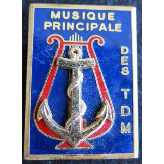 MUSIQUE TDM : Insigne métallique de la Musique Principale des Troupes De Marine Fraisse G. 2764