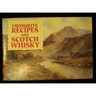 RECETTES DE CUISINE AU WHISKY Favourite recipes with scotch whisky