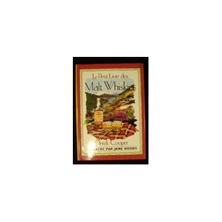 LE PETIT LIVRE DES MALT WHISKIES Derek Cooper 