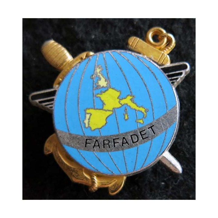 FARFADET : Insigne métallique de l'opération FARFADET de fabrication Fraisse