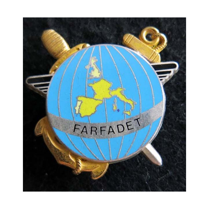 FARFADET : Insigne métallique de l'opération FARFADET de fabrication Fraisse